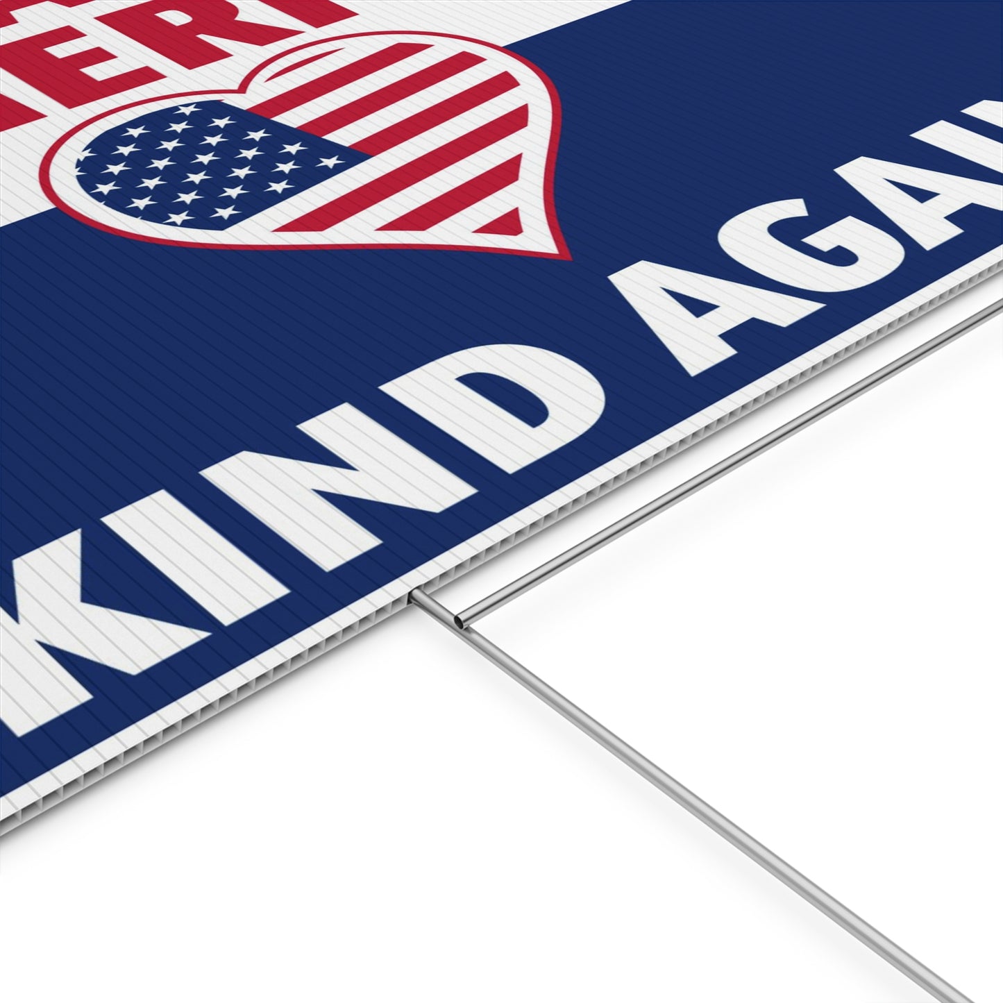 Make America Kind Again Yard Sign Heart USA Flag