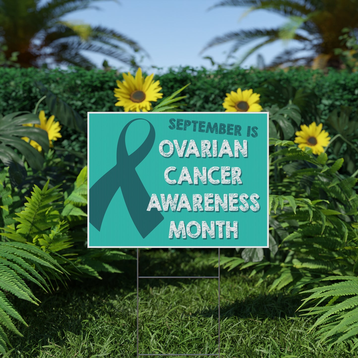 Ovarian Cancer Awareness Yard Sign