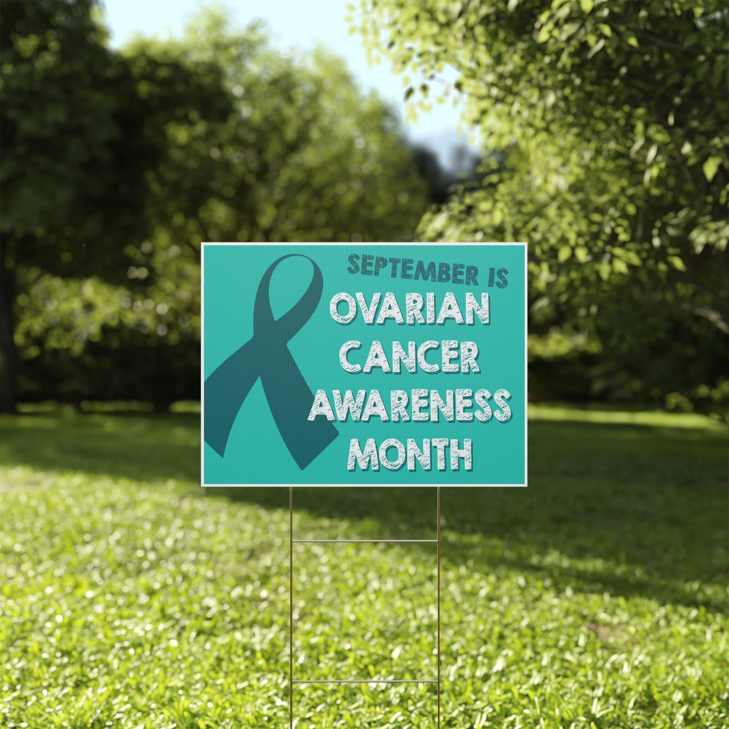 Ovarian Cancer Awareness Yard Sign
