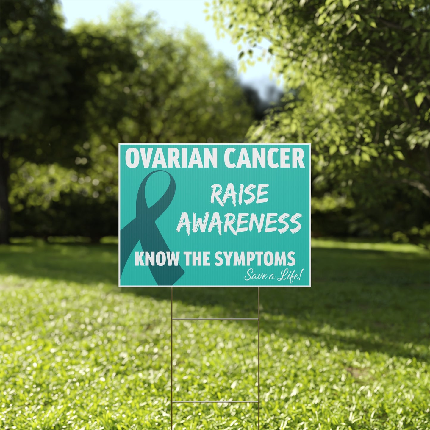 Ovarian Cancer Awareness Yard Sign