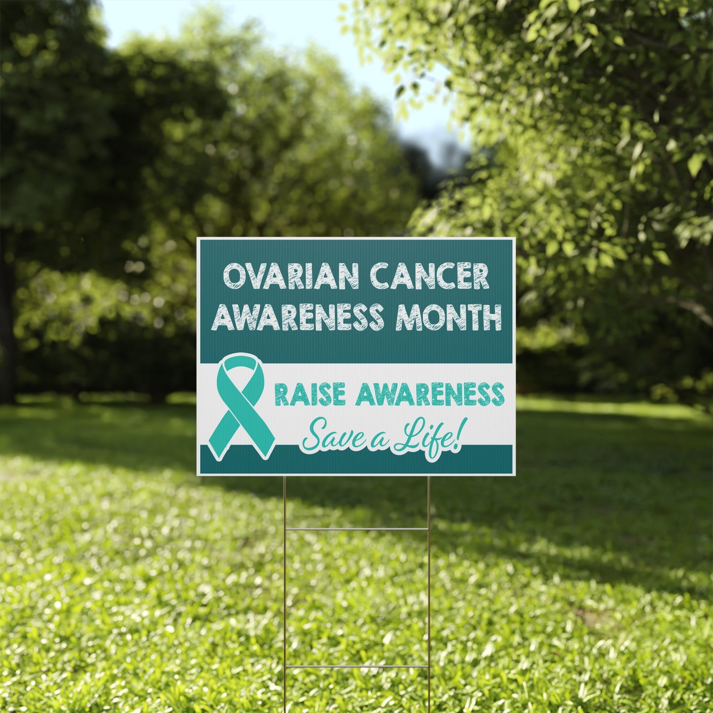 Ovarian Cancer Awareness Yard Sign