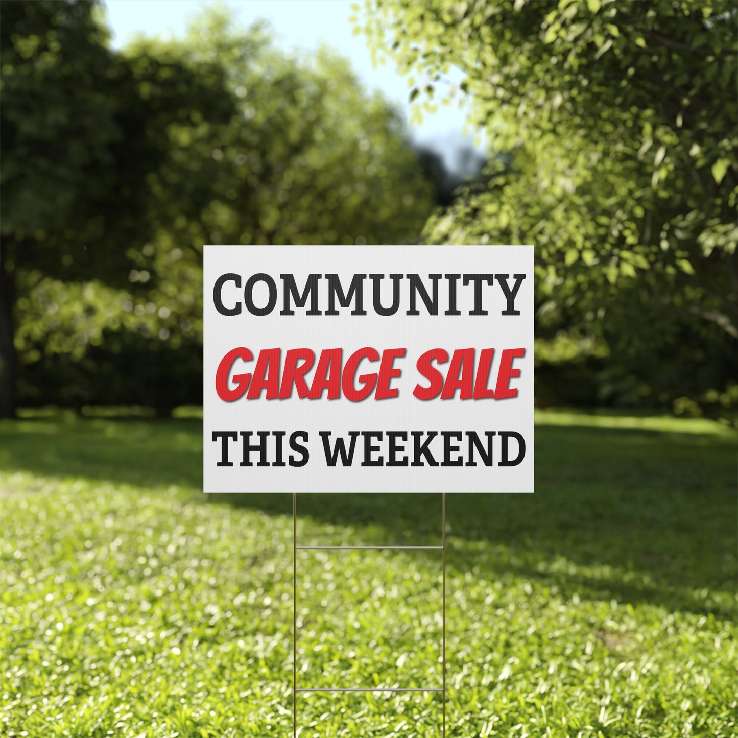 Community Garage Sale This Weekend Yard Sign