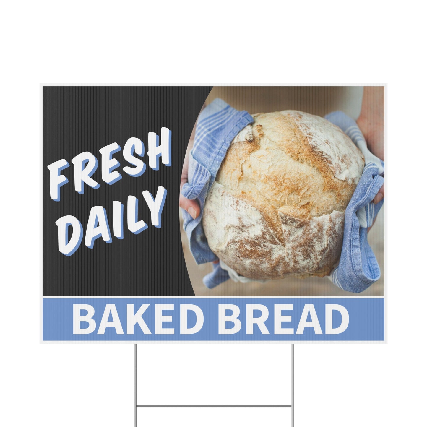 Baked Bread Fresh Daily Sourdough Sign