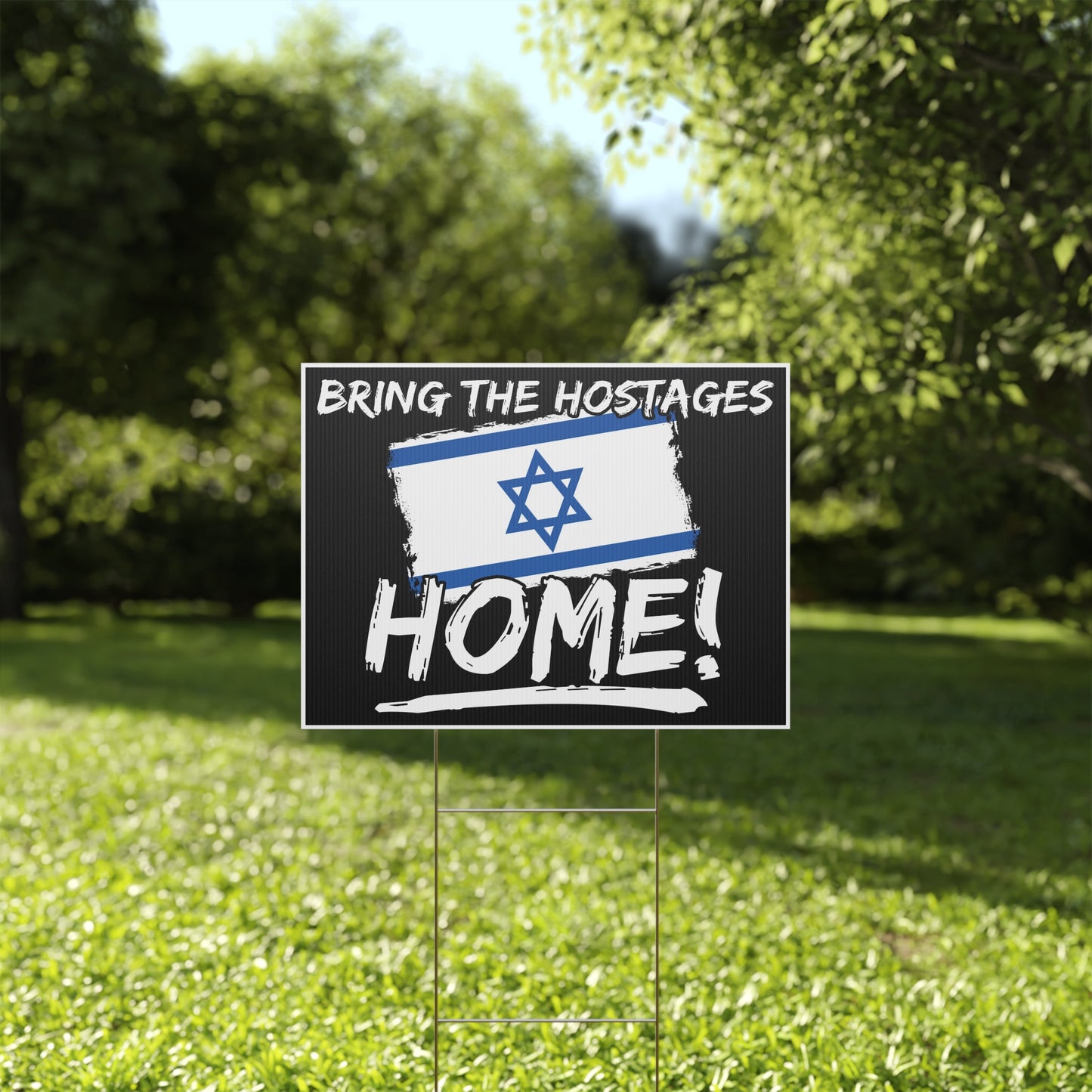 Bring The Hostages Home Israel Yard Sign
