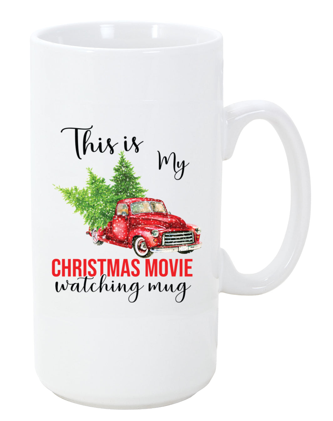 Christmas Movie Watching Coffee Mug Truck 20oz