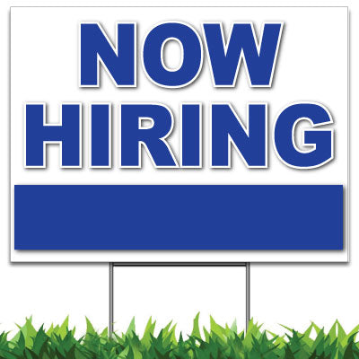 Custom Now Hiring Sign Blue