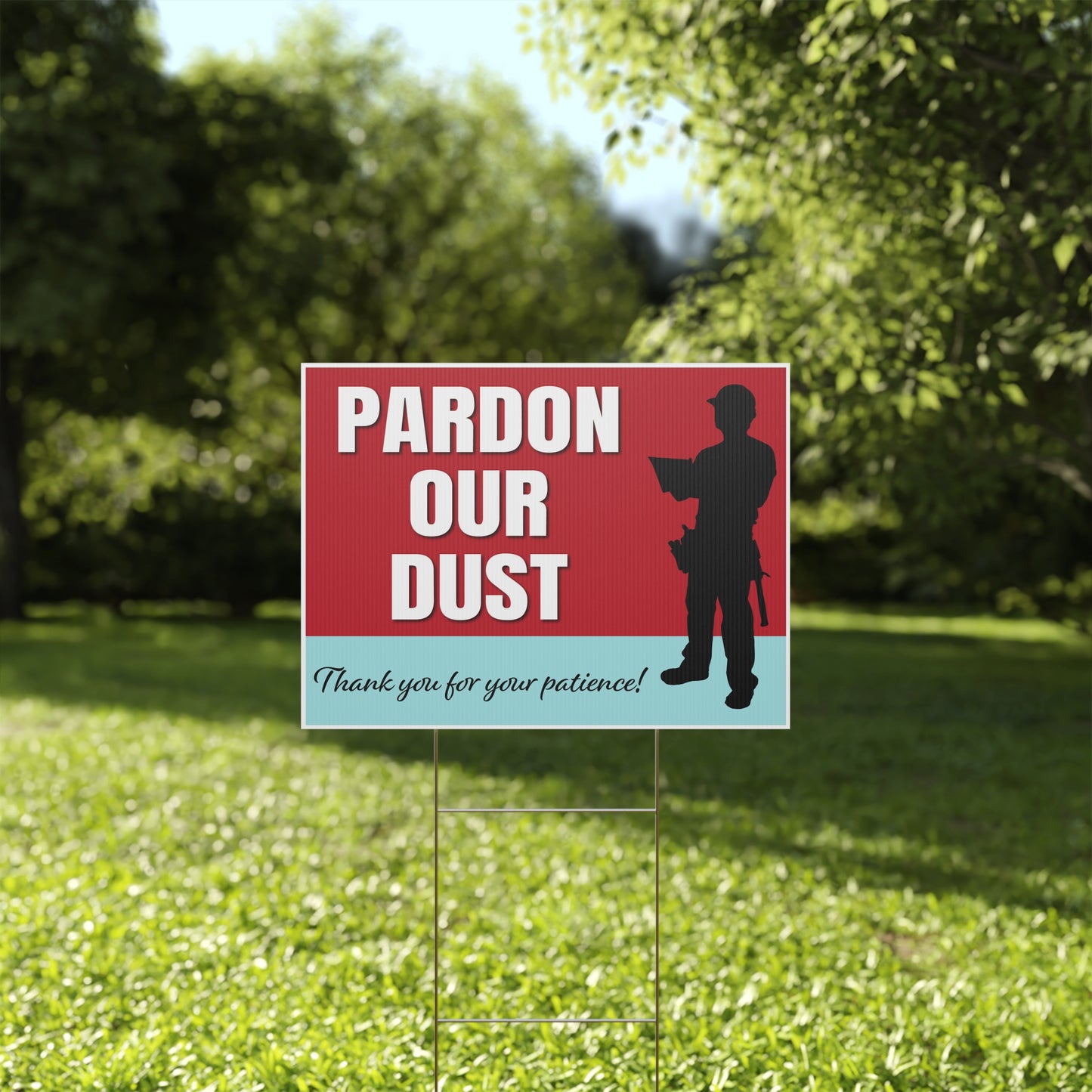 Pardon Our Dust, Under Construction, Remodeling, Yard Sign, 18x12, 24x18, 36x24, v3
