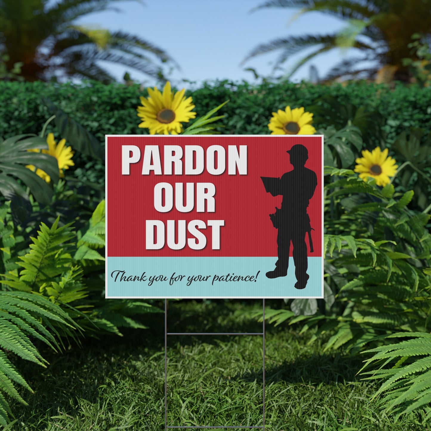 Pardon Our Dust, Under Construction, Remodeling, Yard Sign, 18x12, 24x18, 36x24, v3