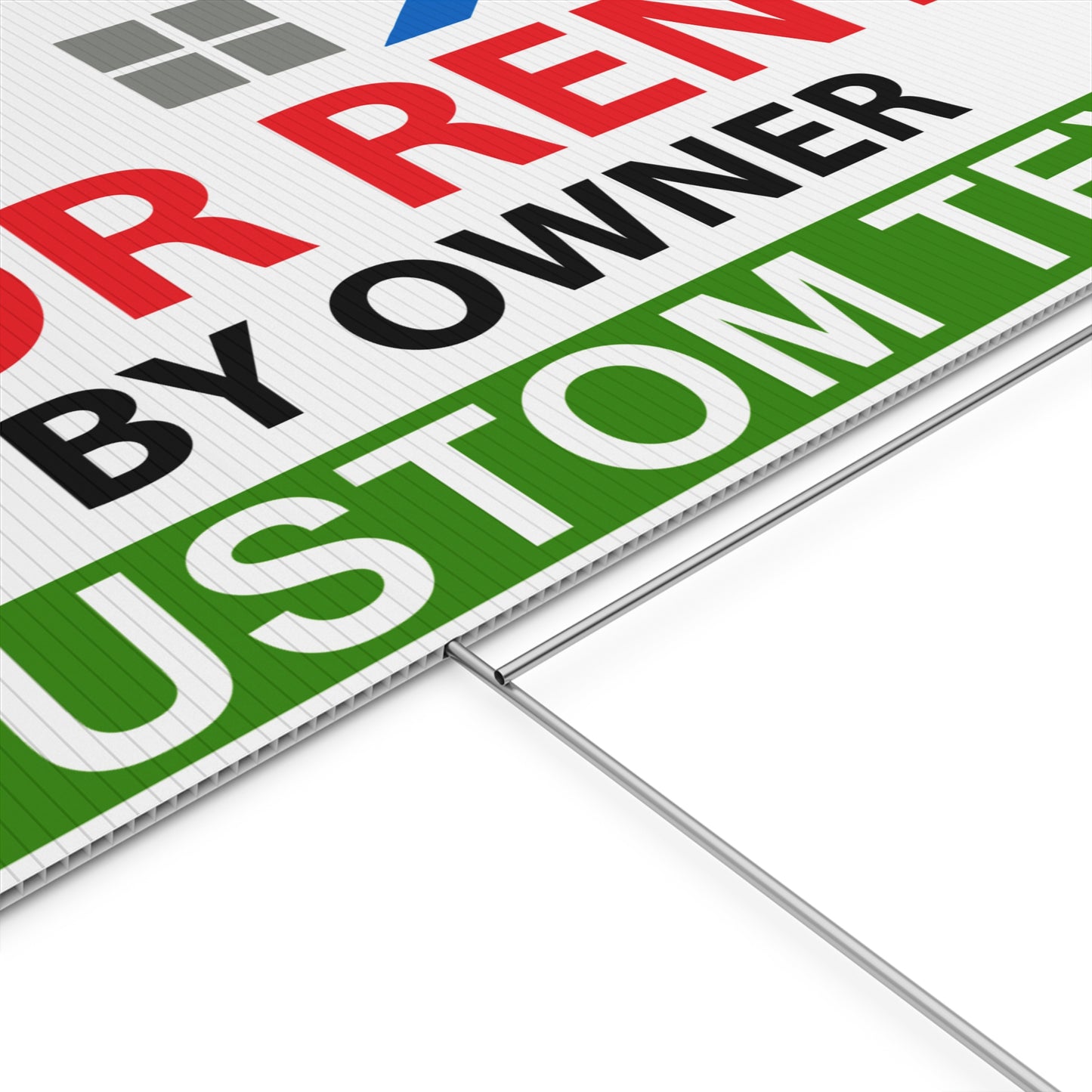 For Rent By Owner Custom Yard Sign