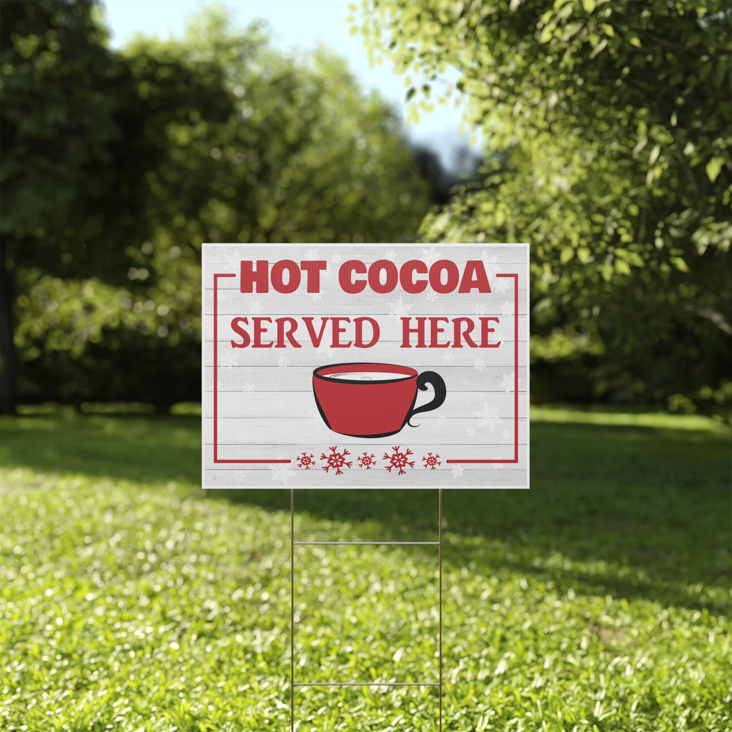 Hot Cocoa Served Here Business Sign