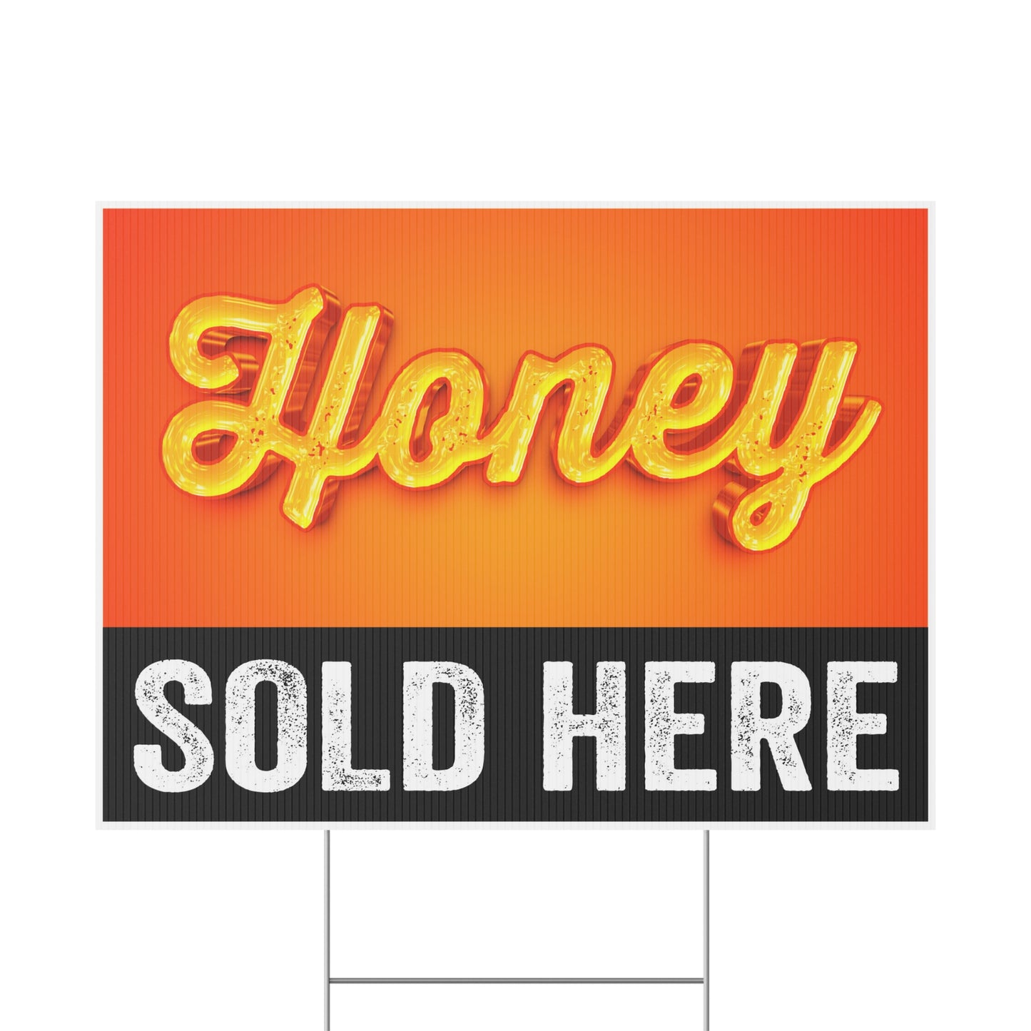 Local Honey Sold Here Yard Sign