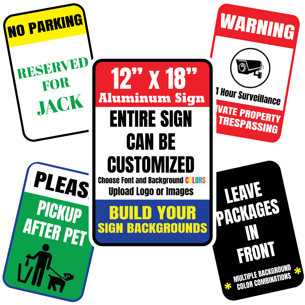 Custom Aluminum Sign Medium Size 18x12