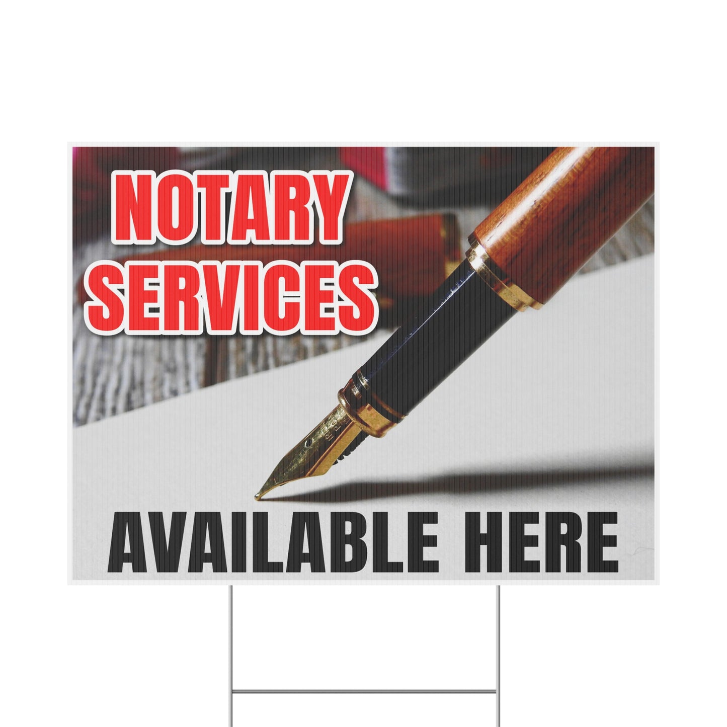 Notary Public Services Available Here Yard Sign