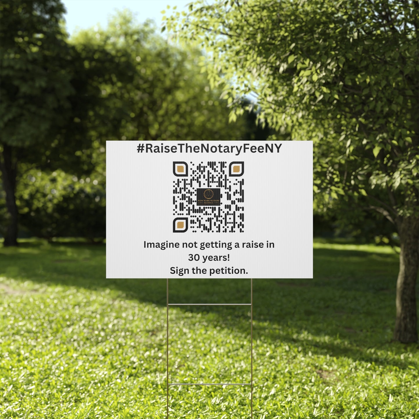 Raise the Notary Fee NY Yard Sign, Double Sided Print, H-Stake Included, v1