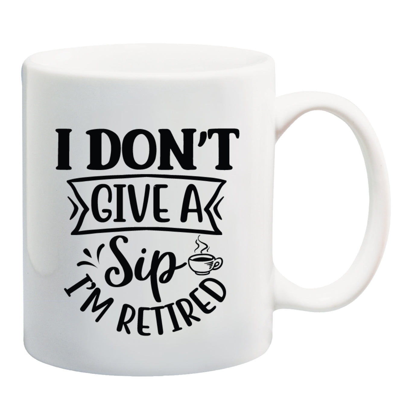 Retirement Coffee Mug, Don't Give a Sip, 11oz, 15oz, 20oz, Black Ringer Coffee Mug 11oz, Stainless Steel Travel Mug 14oz Ceramic Drinkware