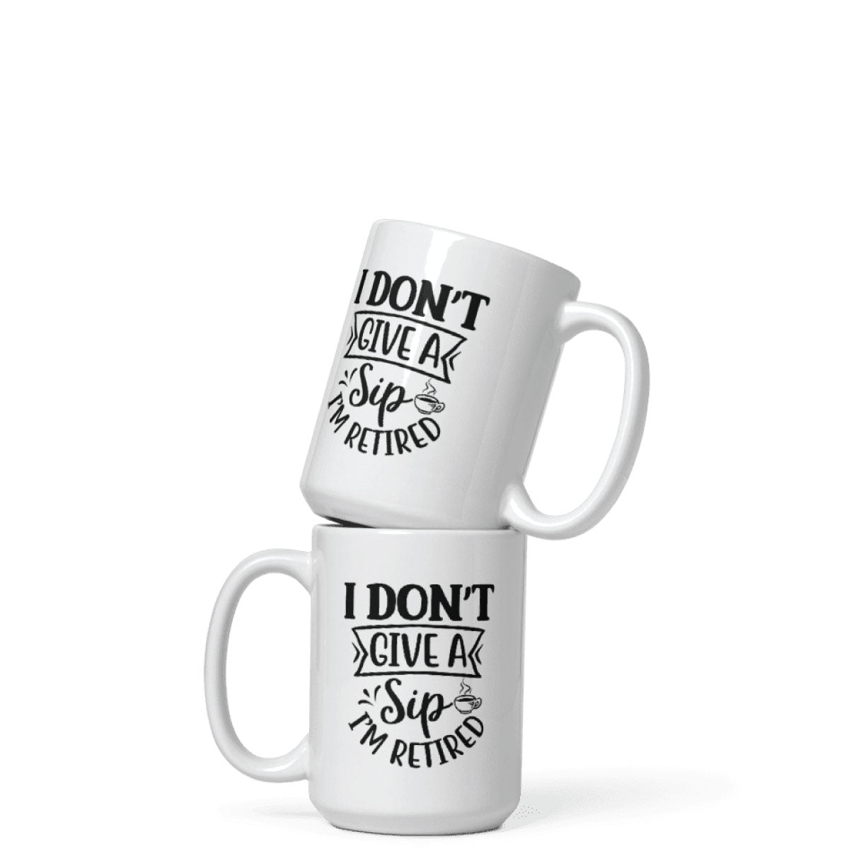 Retirement Coffee Mug, Don't Give a Sip, 11oz, 15oz, 20oz, Black Ringer Coffee Mug 11oz, Stainless Steel Travel Mug 14oz Ceramic Drinkware