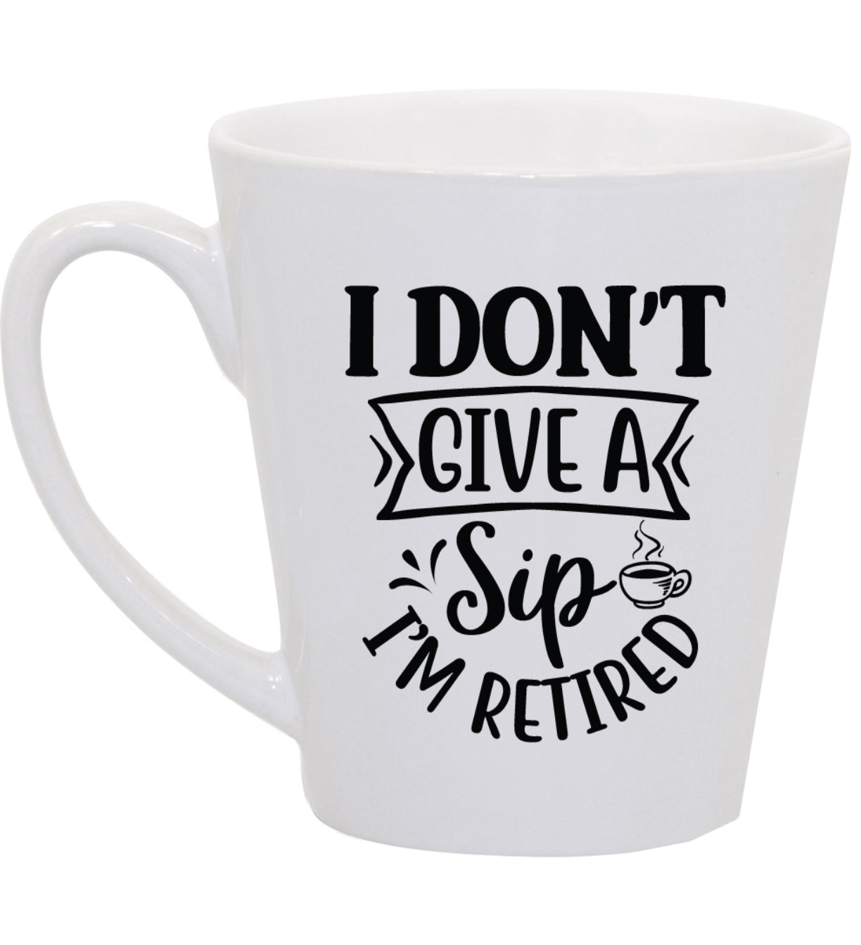Retirement Coffee Mug, Don't Give a Sip, 11oz, 15oz, 20oz, Black Ringer Coffee Mug 11oz, Stainless Steel Travel Mug 14oz Ceramic Drinkware