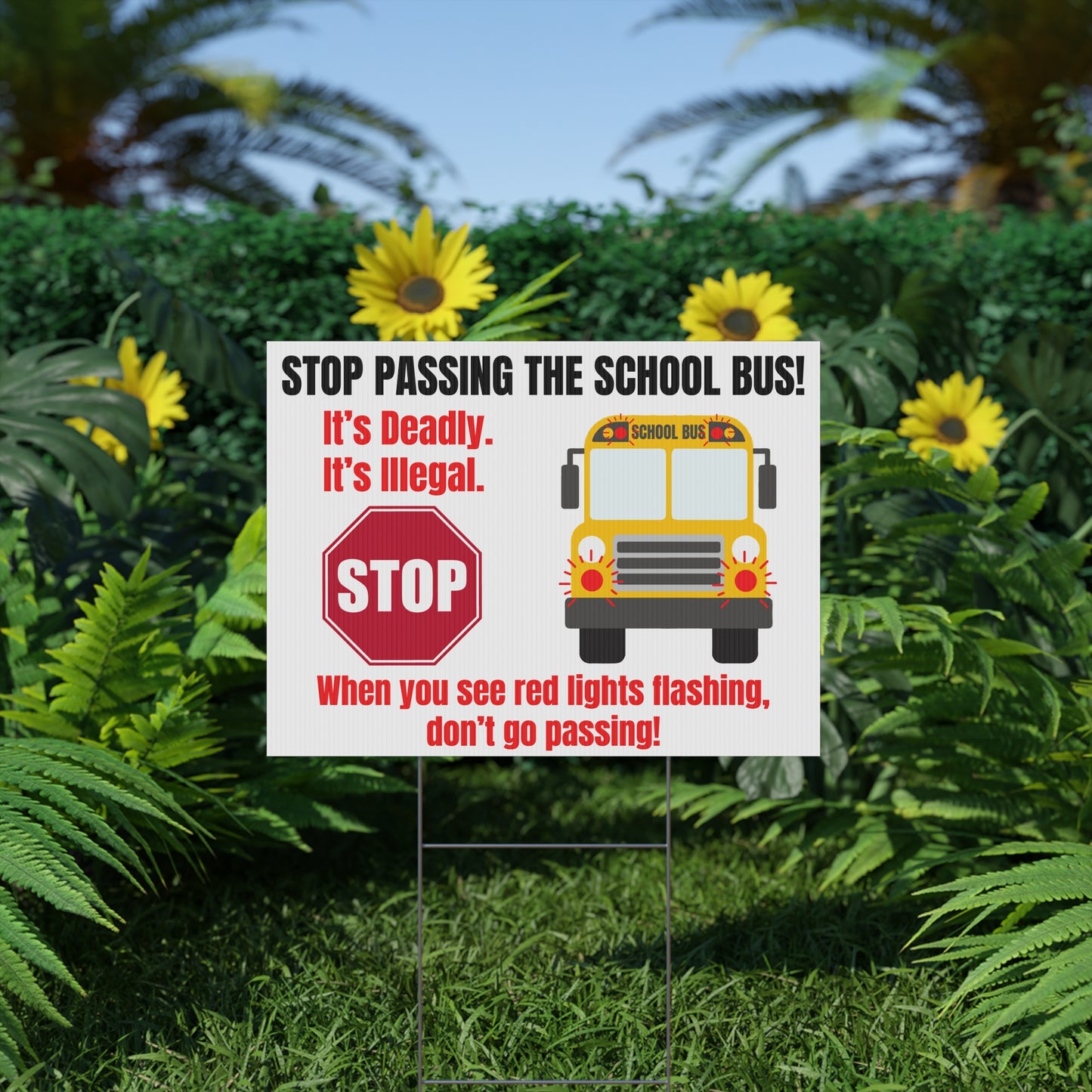 Stop Passing The School Bus Sign