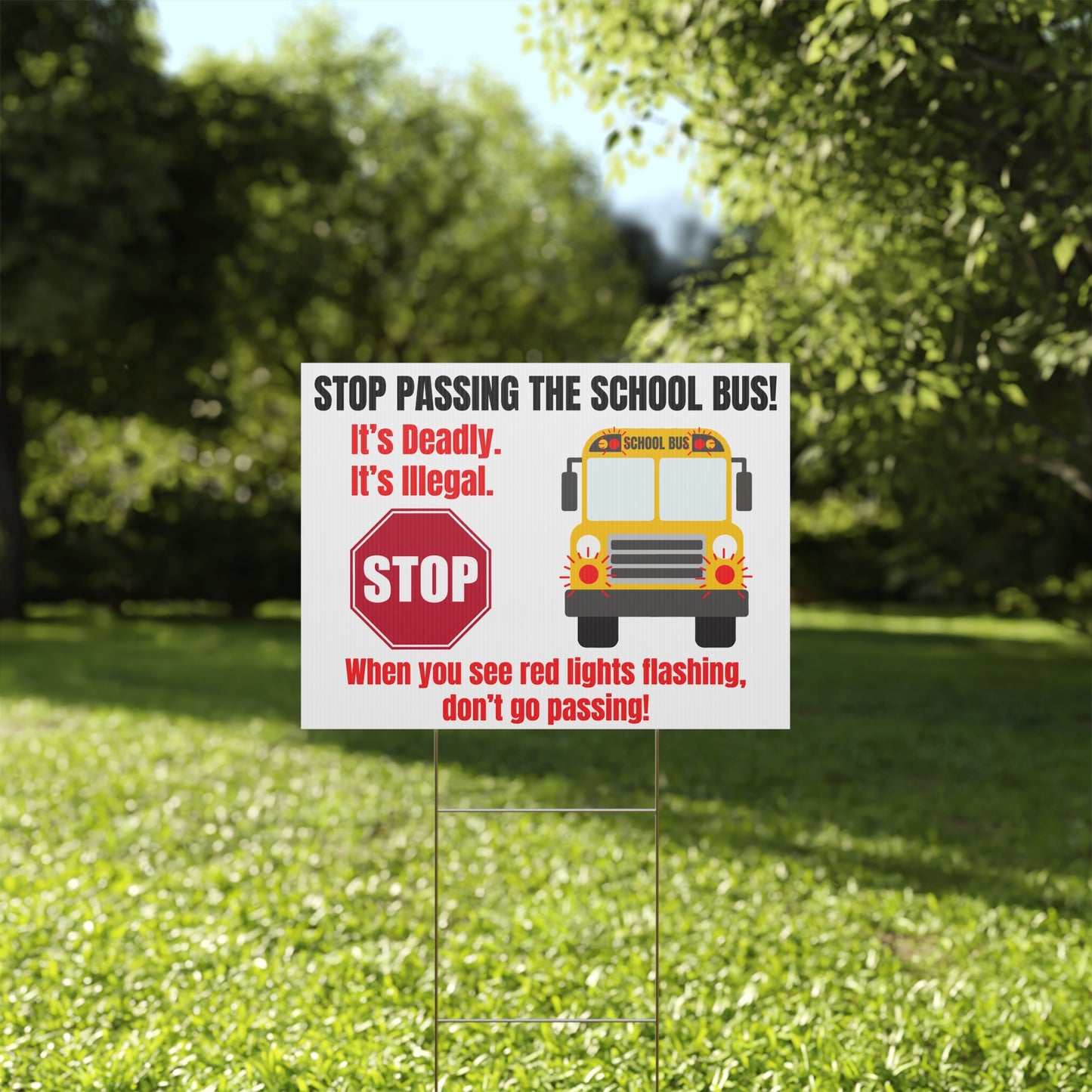 Stop Passing The School Bus Sign