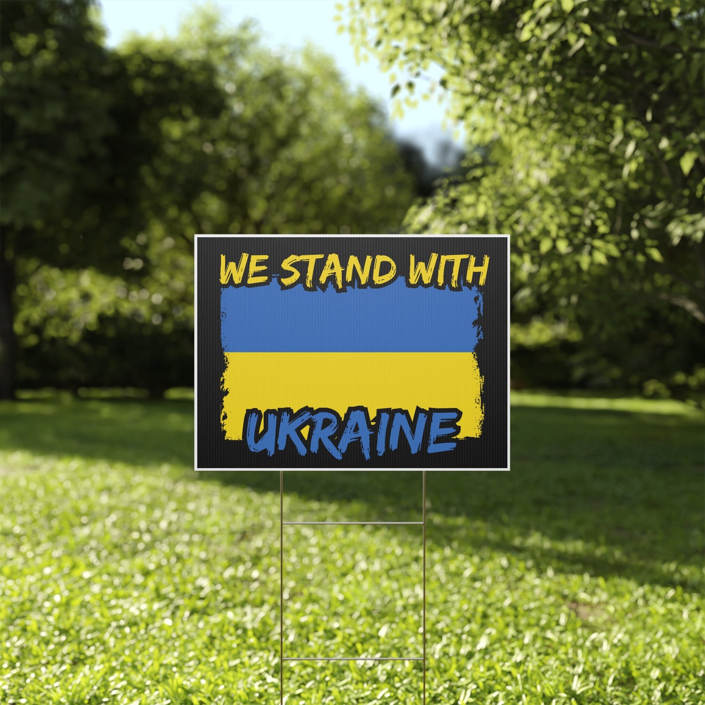 Support Ukraine, Stand with Ukraine, Ukraine Flag, Yard Sign, 18x12, 24x18, 36x24, v4