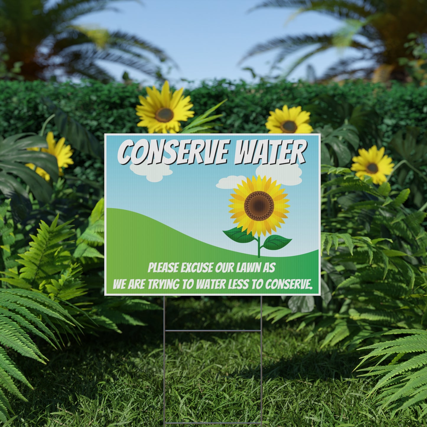 Conserve Water, Save Water, Brown is the New Green, Yard Sign, 18x12, 24x18, 36x24, v2