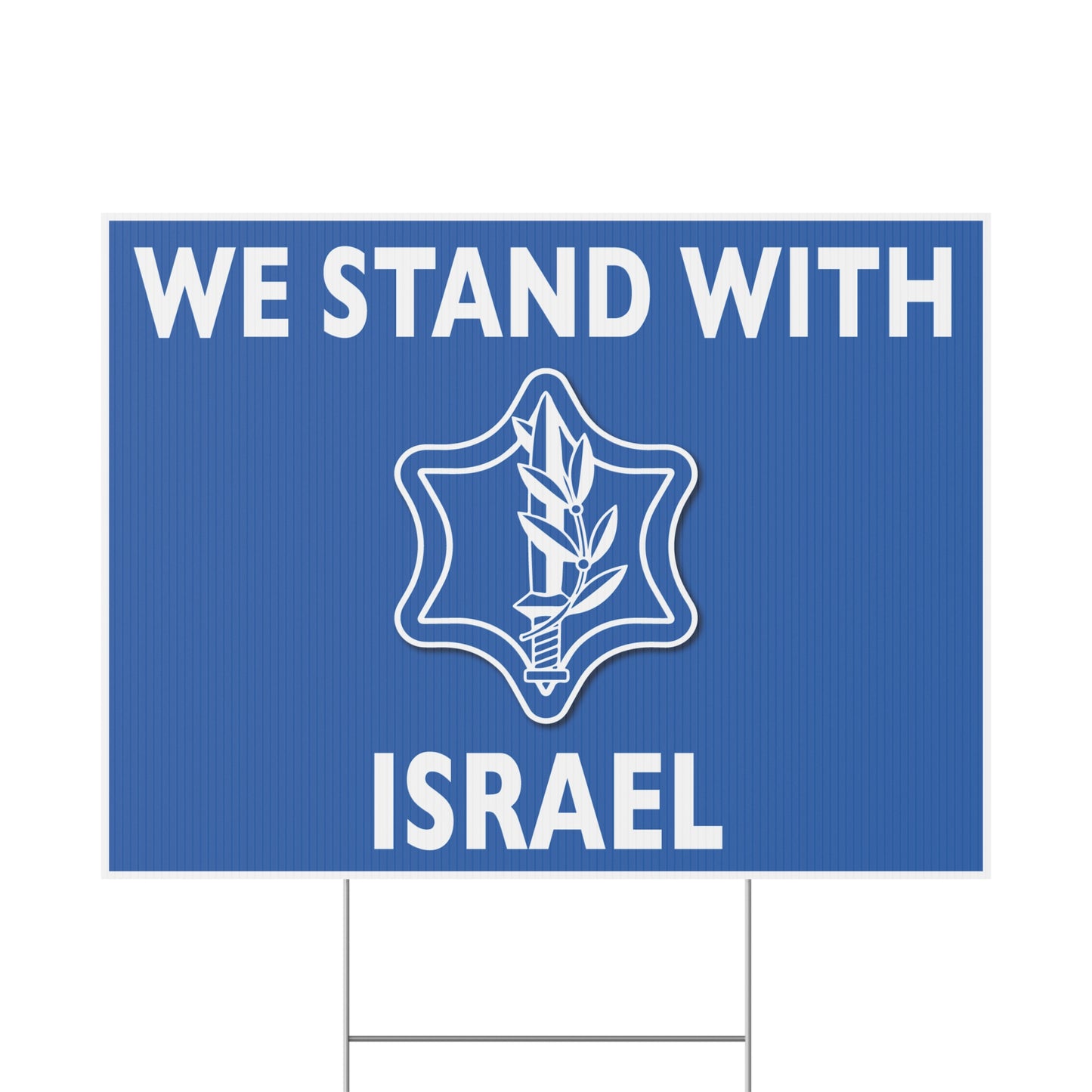 We Stand with Israel Yard Sign Israeli Defense Symbol