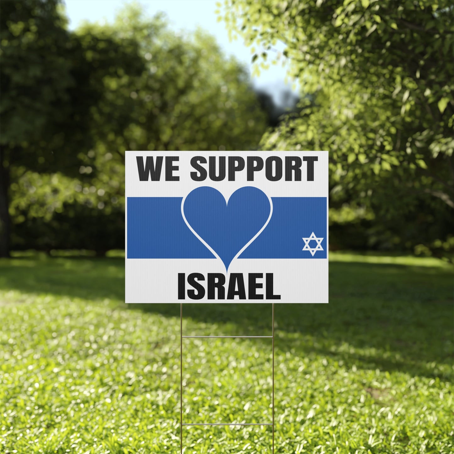 We Support Israel Yard Sign Blue Heart