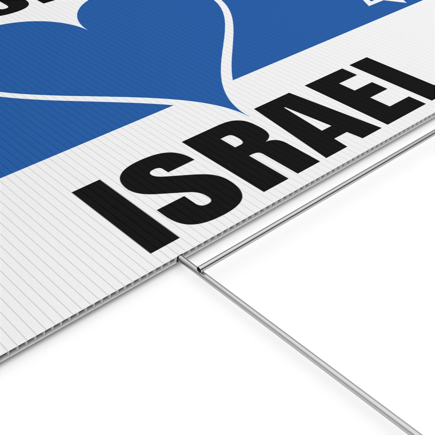 We Support Israel Yard Sign Blue Heart