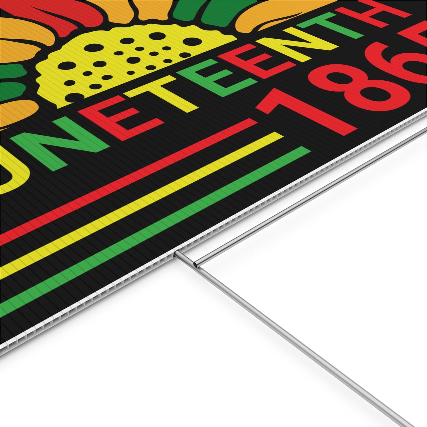 Juneteenth Yard Sign, 18x12, 24x18, 36x24, Double Sided, H-Stake Included, v1