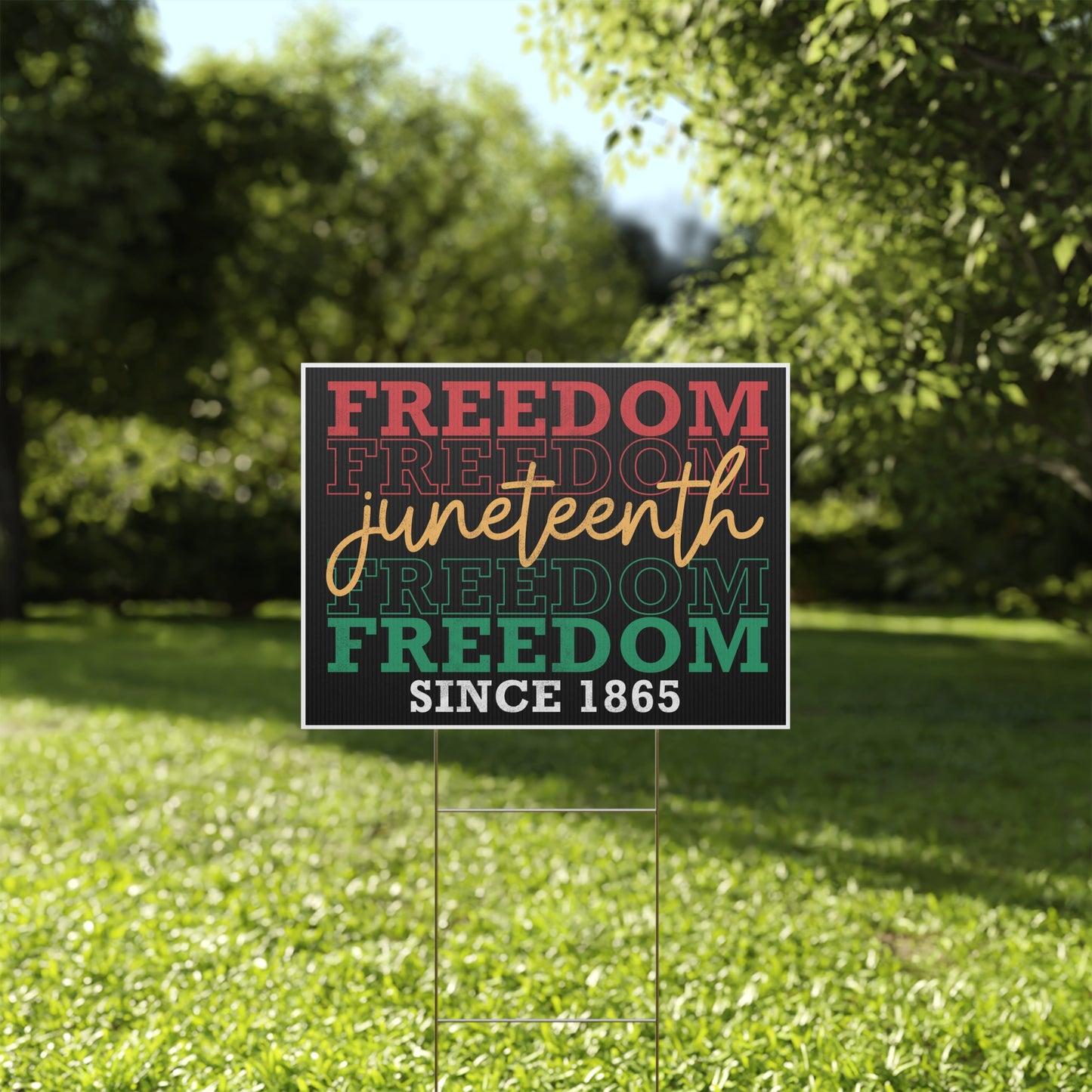 Juneteenth Yard Sign, 18x12, 24x18, 36x24, Double Sided, H-Stake Included, v4