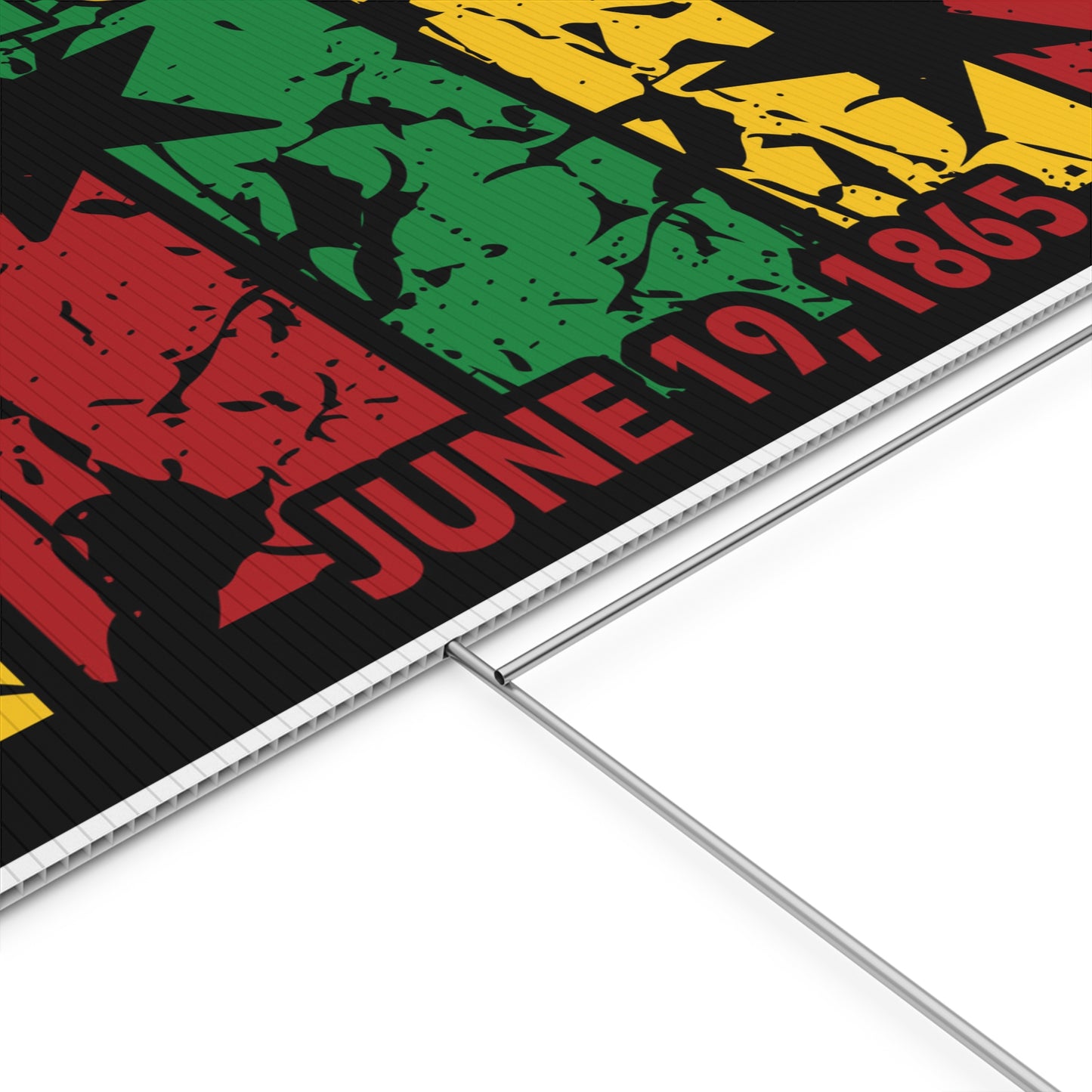 Juneteenth Yard Sign, 18x12, 24x18, 36x24, Double Sided, H-Stake Included, v5