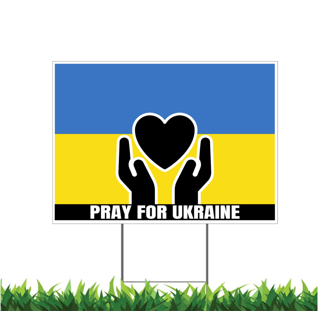 Pray for Ukraine, Ukraine Flag, Yard Sign, 18x12, 24x18, 36x24, v1