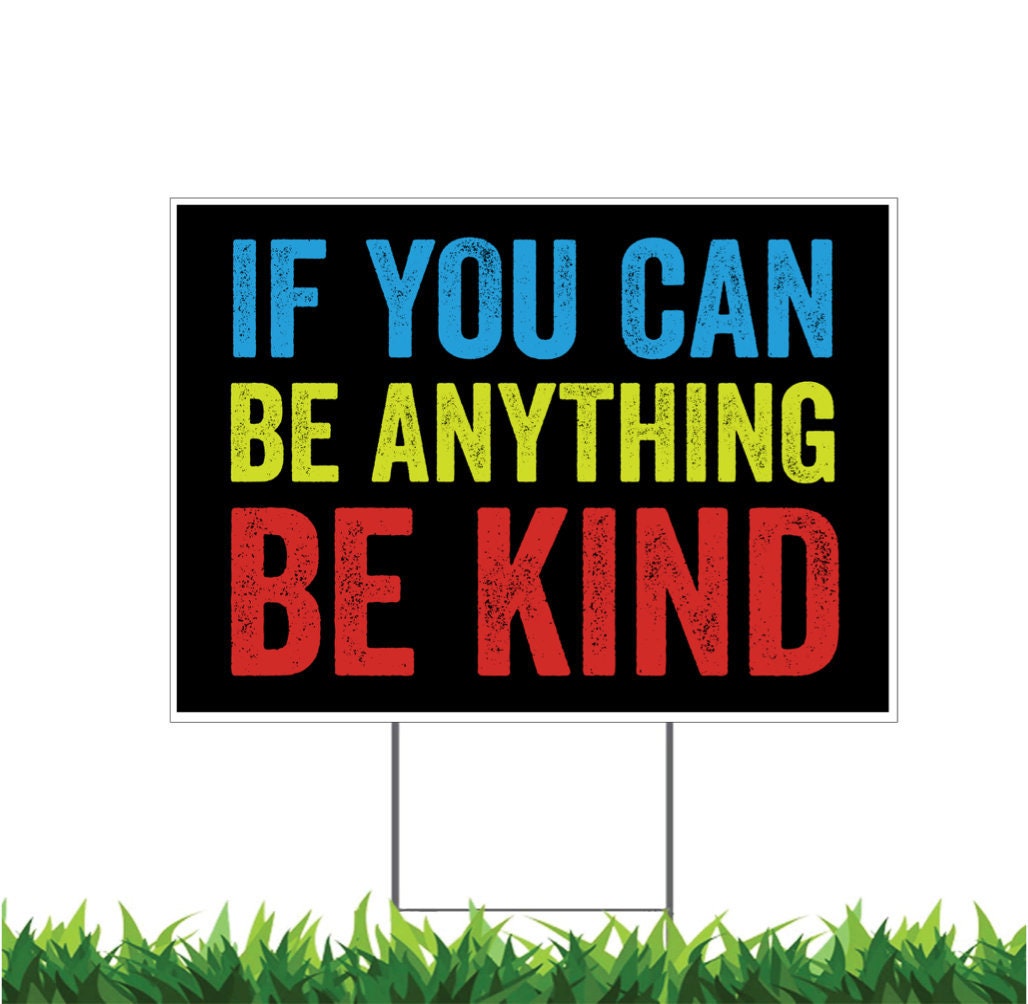 Be-Kind-Yard-Sign