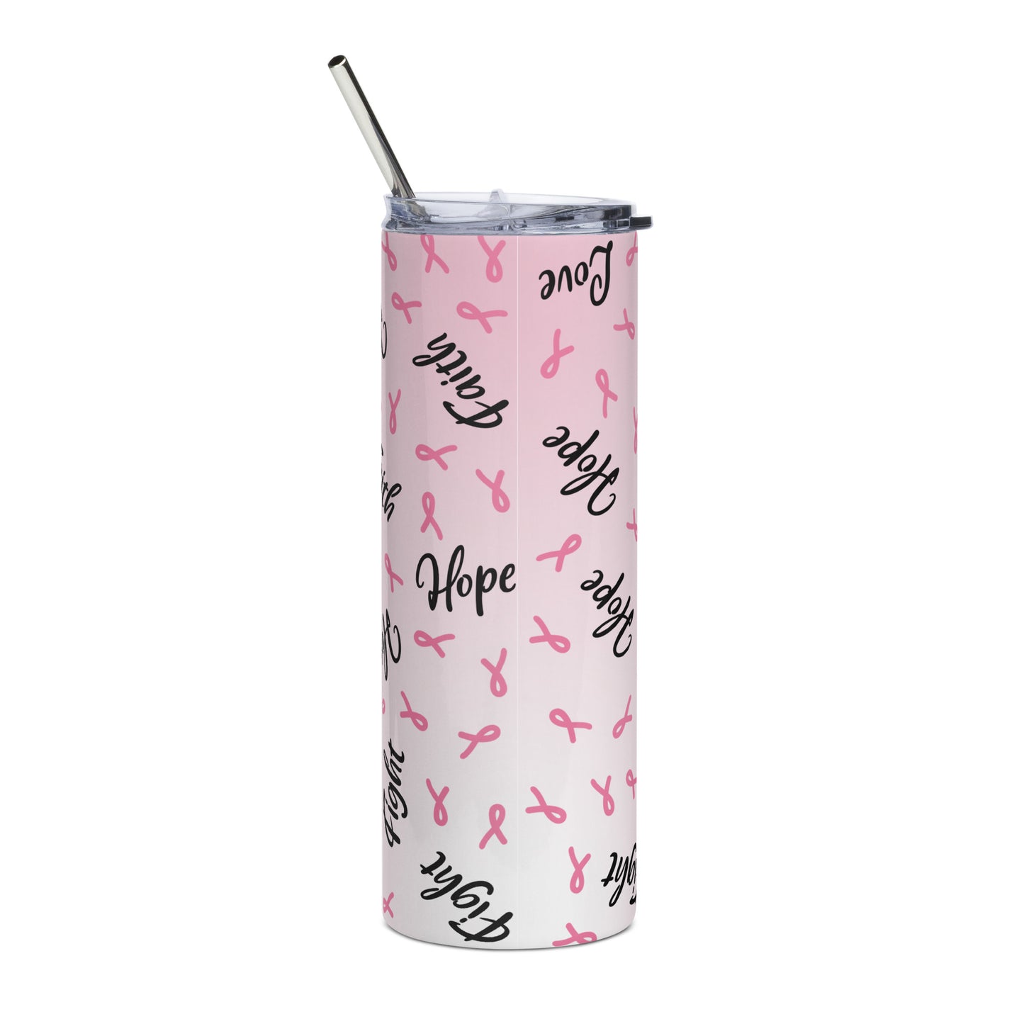 Pink Ribbon Hope Faith Fight Cancer Stainless Steel Tumbler