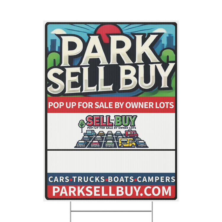 Park Sell Buy Owner Lots Yard Sign