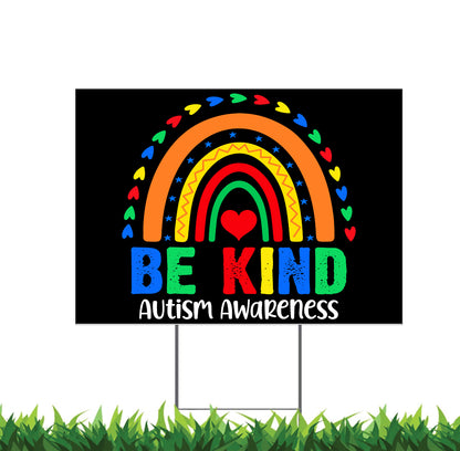 Autism Awareness Yard Sign Be Kind