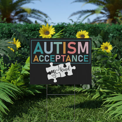 Autism Acceptance Be Kind Yard Sign