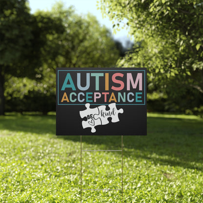 Autism Acceptance Be Kind Yard Sign