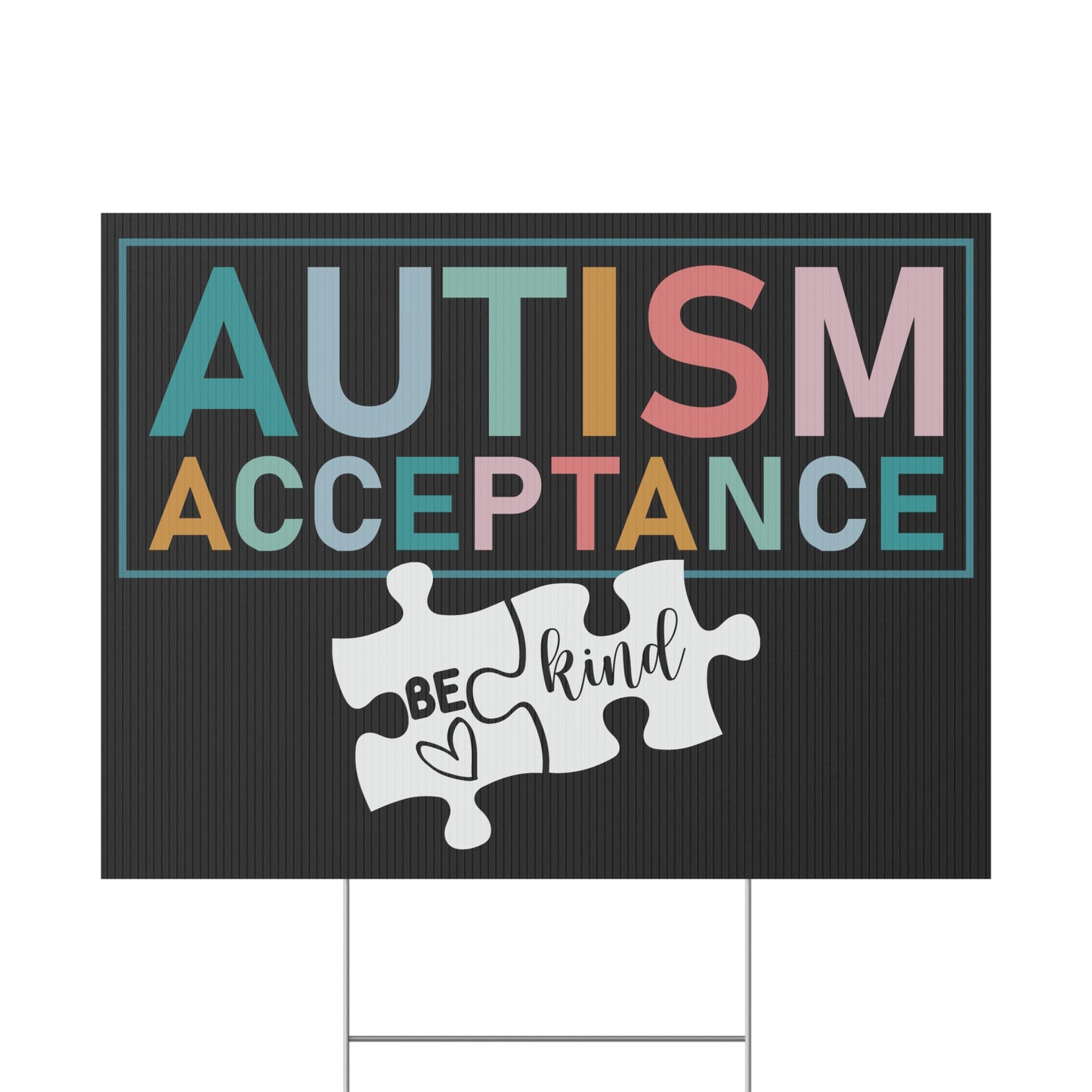 Autism Awareness Yard Sign, 18x12, 24x18, 36x24, Double Sided, H-Stake Included, v2