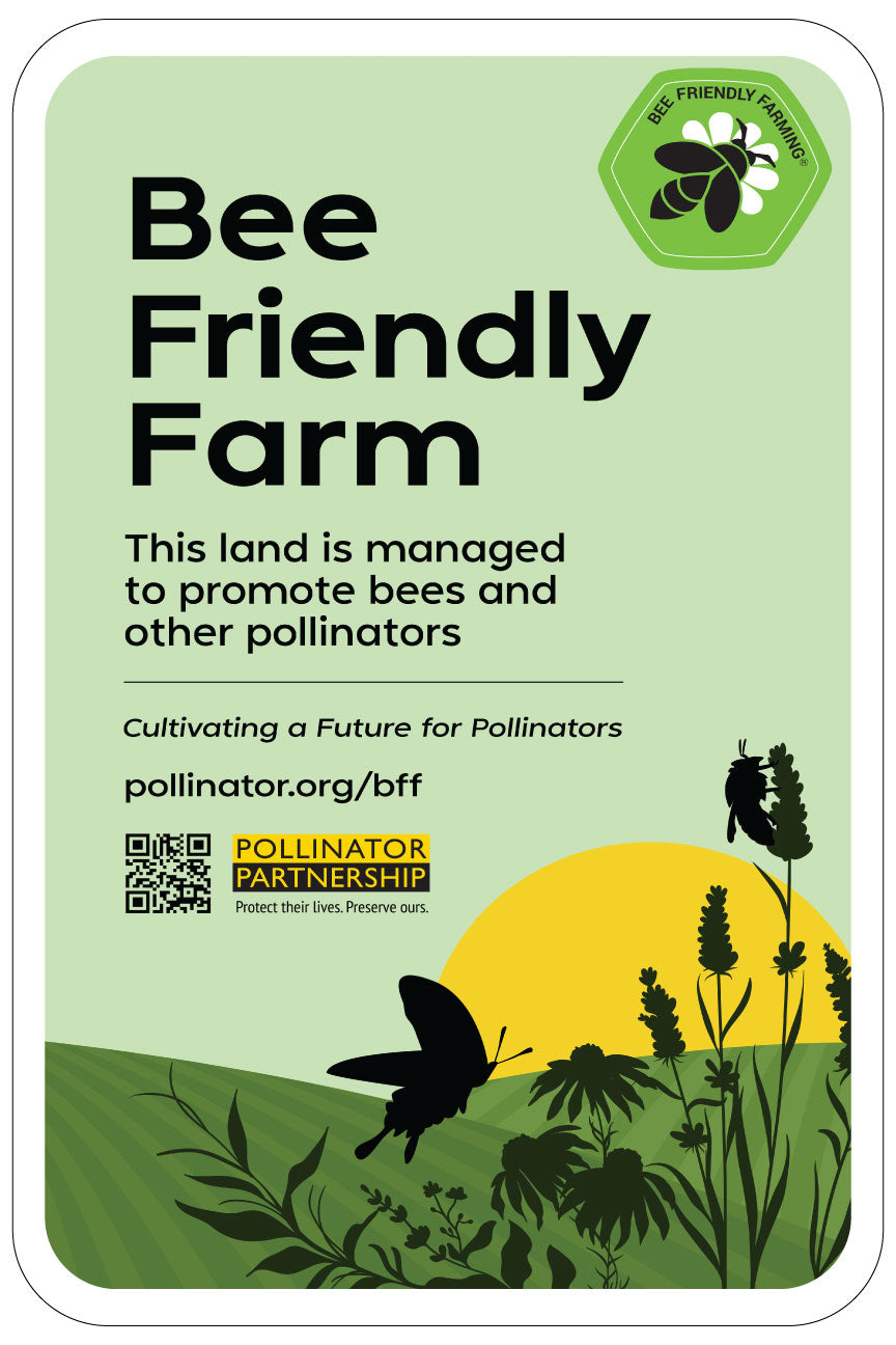 Bee Friendly Farm Green Aluminum Sign - Humanity Source