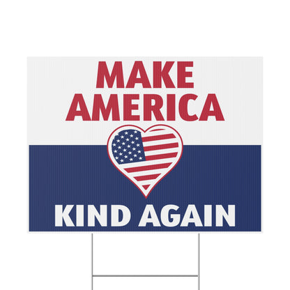 Make America Kind Again Yard Sign Heart USA Flag