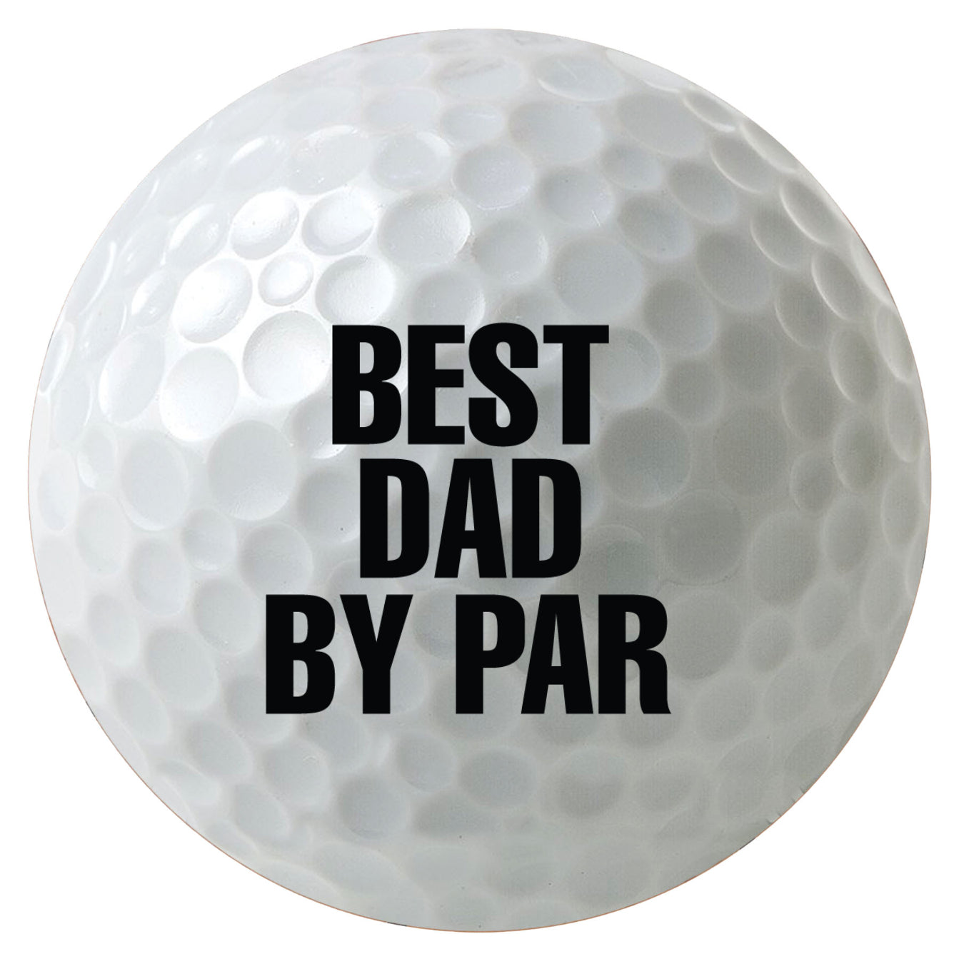 Best Dad By Par Golf Balls