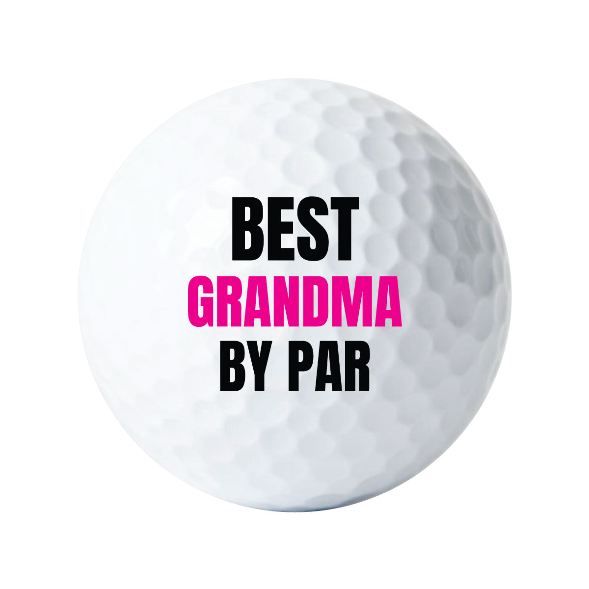 Custom-Best-Grandma-By-Par-Golf-Balls