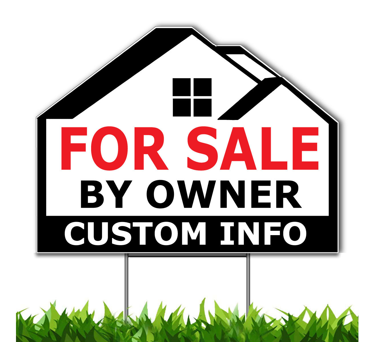 For Sale By Owner Custom Yard Sign, Die Cut to House Shape, 18x24 Inch Yard Sign, Single Side Print, Outdoor, Weatherproof Corrugated Plastic, Metal H-Stake Included, v2