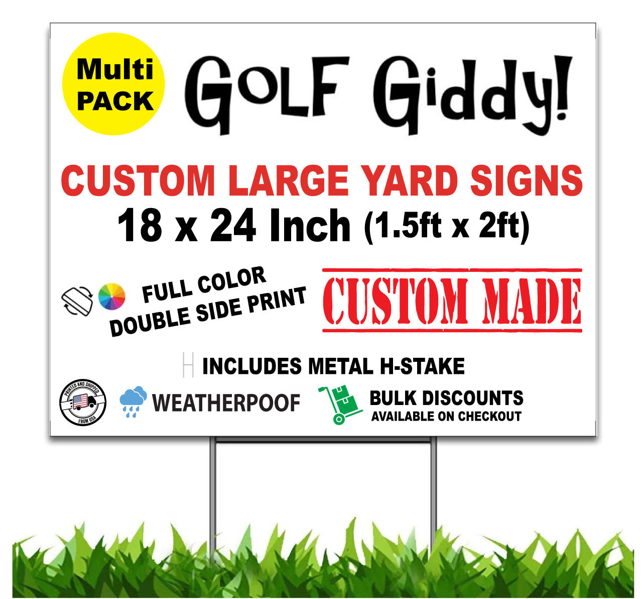 Golf Giddy Custom Yard Sign, Personalize Yard Sign, 24 x 18 inch, Double Sided, H-Stake Included