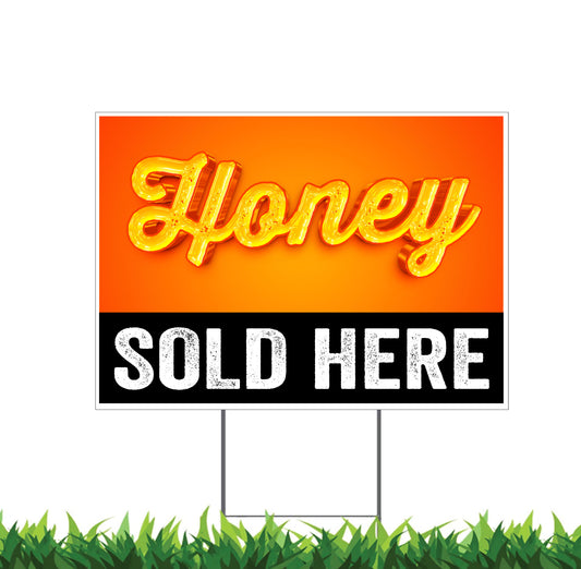 Honey Sold Here Sign, Yard Sign, 18x12, 24x18, 36x24, Double Sided, H-Stake Included, v4