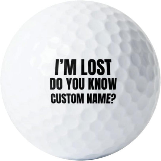 I'm Lost Do You Know Golf Balls with Custom Name