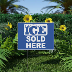 Ice Sold Here Sign, Ice Yard Sign, Double Sided, Outdoor, Weatherproof ...