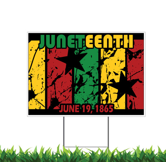 Juneteenth Yard Sign, 18x12, 24x18, 36x24, Double Sided, H-Stake Included, v5