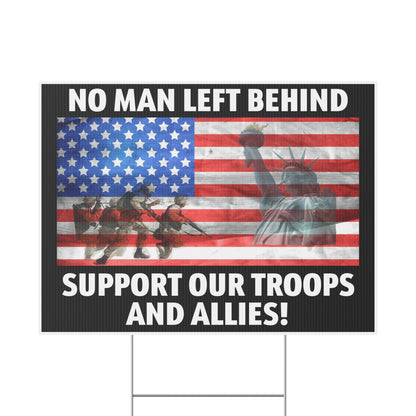 No-Man-Left-Behind-Support-Our-Troops-Allies-Yard-Sign